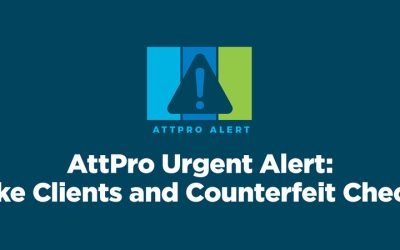 AttPro Urgent Alert: Fake Clients & Counterfeit Checks