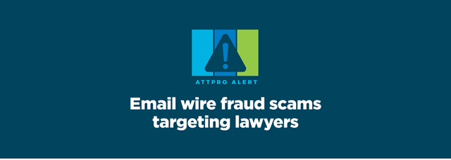 Email Fraud Scams Targeting Law Firms