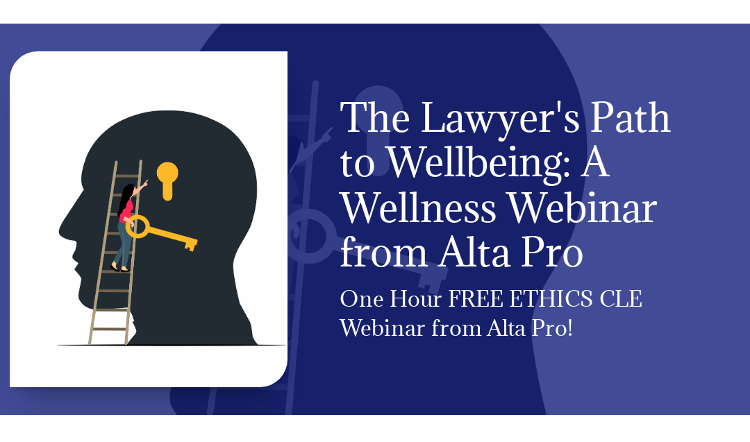 Free CLE Webinar for Lawyers – The Lawyer’s Path to Wellbeing Dec 11 1PM ET
