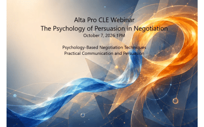 Free CLE Webinar for Lawyers – The Psychology of Persuasion in Negotiation Oct 7 1PM ET